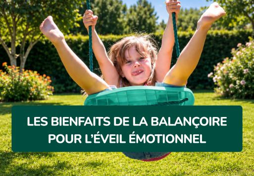 Les bienfaits de la balançoire pour l’éveil émotionnel de votre enfant