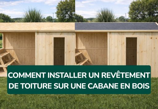 Comment installer un revêtement de toiture sur une cabane en bois