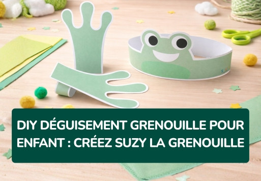 DIY déguisement grenouille pour enfant : créez Suzy la grenouille