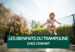 Les bienfaits du trampoline chez l'enfant