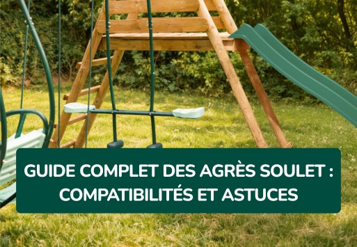 Guide complet des agrès Soulet : compatibilités et astuces pour les combiner