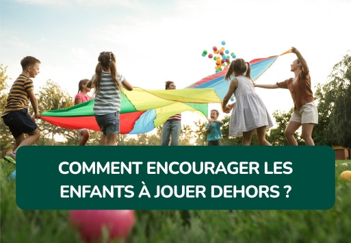 Comment encourager les enfants à jouer dehors plutôt que sur les écrans ?